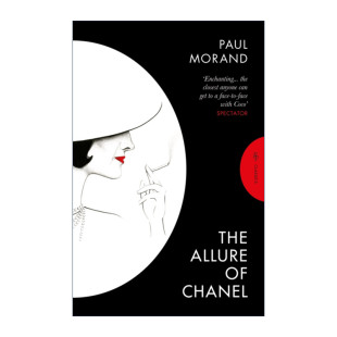 香奈儿 The 英文版 态度 保罗·莫朗 英文原版 书籍 Chanel Allure 进口英语原版 可可香奈儿传记